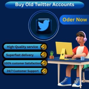 Buy Old Twitter Accounts